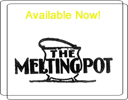 The Melting Pot - New Release